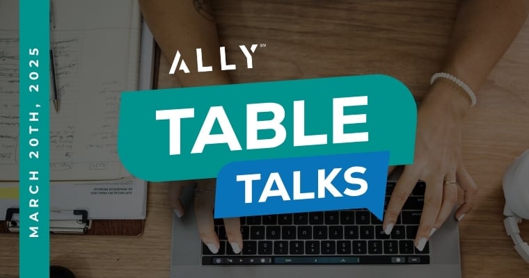 ALLY Table Talks Series