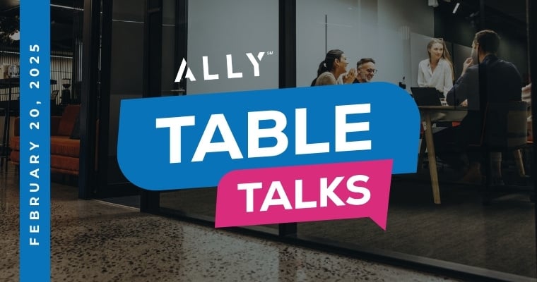 ALLY Table Talks Series