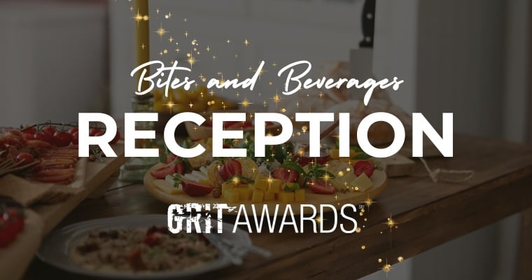 GRIT Awards Bites & Beverages